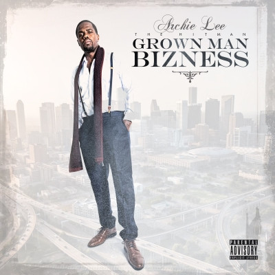 Archie Lee The Hitman 2022 Grown Man Bizness FLAC