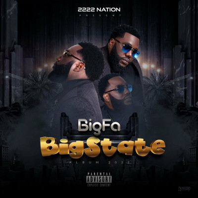 Bigfa - BIGSTATE (2022) [FLAC + 320 kbps]