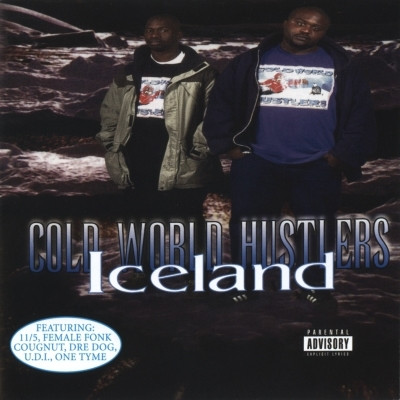 Cold World Hustlers 1995 Iceland FLAC