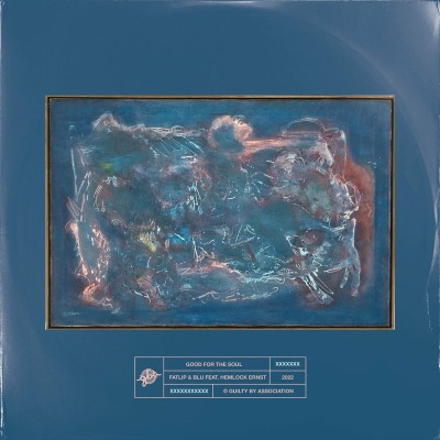Fatlip Blu GBA 2022 Good For The Soul Remixes Rarities FLAC