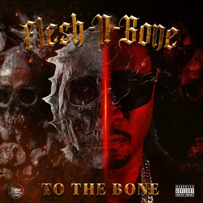 Flesh N Bone 2022 To the Bone FLAC