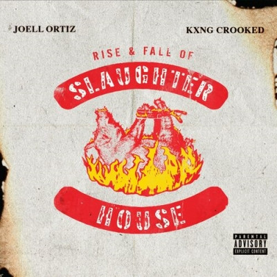 KXNG Crooked & Joell Ortiz - Rise & Fall of Slaughterhouse (2022) [FLAC + 320 kbps]