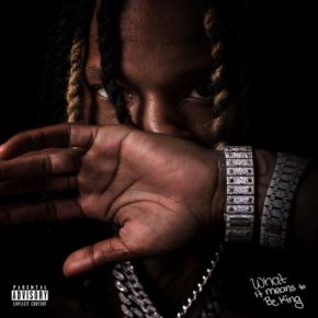 King Von 2022 What It Means To Be King FLAC 24 48