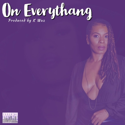 Ms. Toi 2022 On Everythang FLAC