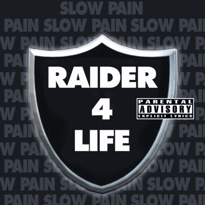 Slow Pain 2003 Raider 4 Life FLAC