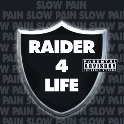 Slow Pain - Raider 4 Life (2003) [FLAC]