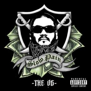 Slow Pain 2008 The OG FLAC