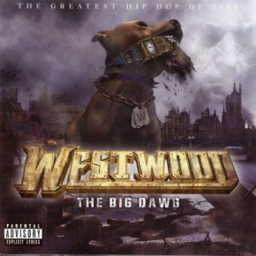 VA - Westwood The Big Dawg (2004) [FLAC]