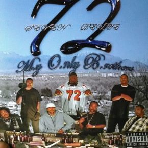 72 M.O.B. 2005 M.y O.nly B.rothers FLAC