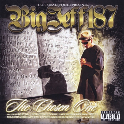 Big Jeff187 2013 The Chosen One FLAC
