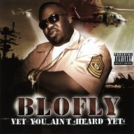 Blofly 2006 Vet You Aint Heard Yet FLAC