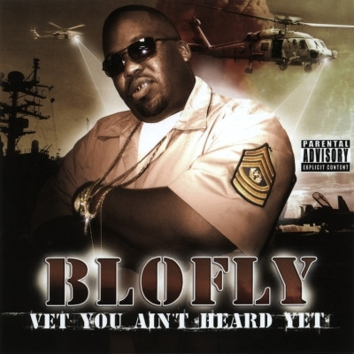 Blofly 2006 Vet You Aint Heard Yet FLAC