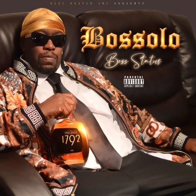 Bossolo - Boss Status (2022) [FLAC + 320 kbps]