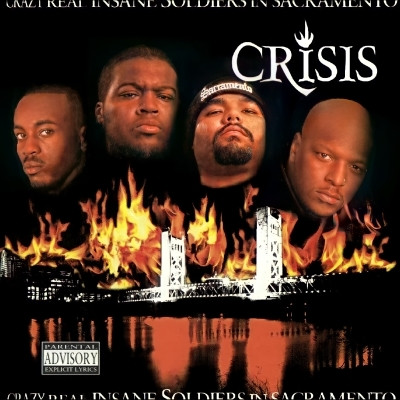C.R.I.S.I.S. ‎ 1996 Crazy Real Insane Soldiers In Sacramento FLAC