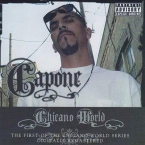 Capone - Chicano World (1998) [FLAC]