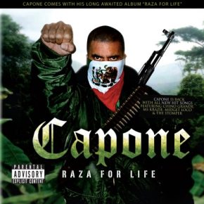 Capone 2009 Raza for life FLAC