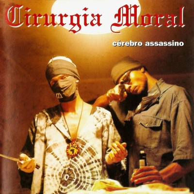 Cirurgia Moral - Cerebro Assassino (1993) [FLAC]