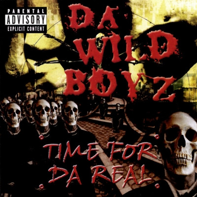 Da Wild Boyz - Time For Da Real (2000) [FLAC]