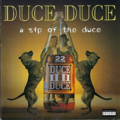 Duce Duce - A Sip Of The Duce (1994) [320 kbps]