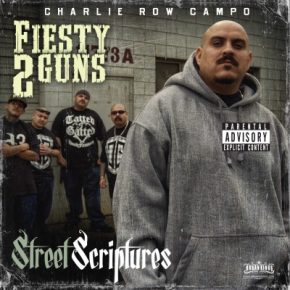 Fiesty 2 Guns - Street Scriptures (2011) [FLAC]