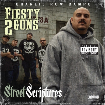 Fiesty 2 Guns - Street Scriptures (2011) [FLAC]