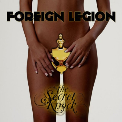 Foreign Legion 2008 The Secret Knock 320