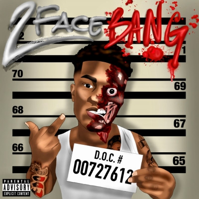 Fredo Bang - 2 Face Bang (2018) [FLAC]