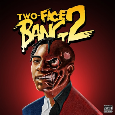 Fredo Bang - Two-Face Bang 2 (2022) [FLAC + 320 kbps]