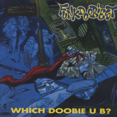 Funkdoobiest - Which Doobie U B! (2017 Reissue LP) [Vinyl] [FLAC] [24-96]
