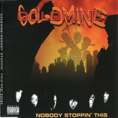 Goldmine 1997 Nobody Stoppin This CDM FLAC