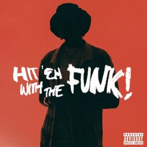 Kalisway - Hit 'em With The Funk (2022) [FLAC] [24-48]