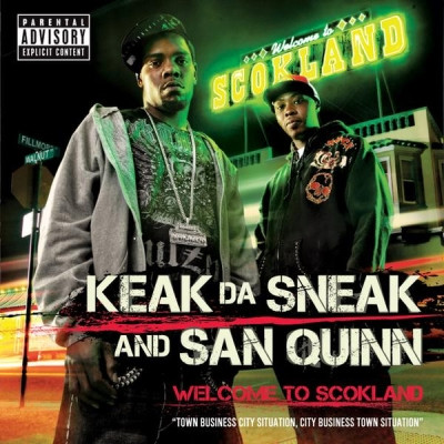 Keak Da Sneak San Quinn 2008 Welcome To Scokland FLAC