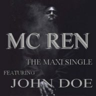 MC Ren 2004 The Maxi Single featuring John Doe CDM FLAC