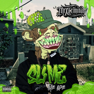Mr. Criminal - Slime the Ape (2022) [FLAC + 320 kbps]