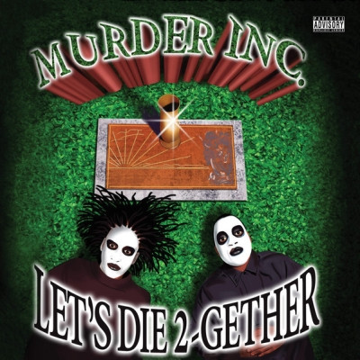 Murder Inc. 1997 Lets Die 2 Gether 320 New Orleans LA