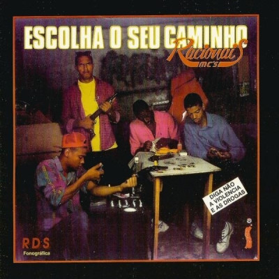 Racionais MC's - Escolha Seu Caminho (EP) (1992) [FLAC]