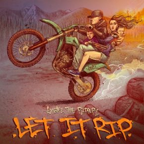Snak The Ripper - Let It Rip (2022) [FLAC] [24-44.1]