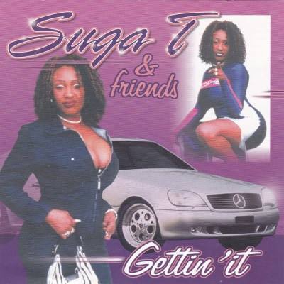 Suga T - Gettin' It (2000) [FLAC]