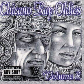 VA Chicano Rap Oldies Vol. 3 2006 FLAC