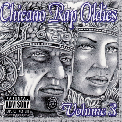VA Chicano Rap Oldies Vol. 3 2006 FLAC