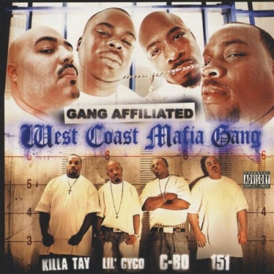 VA West Coast Mafia Gang Gang Affiliated 2004 FLAC