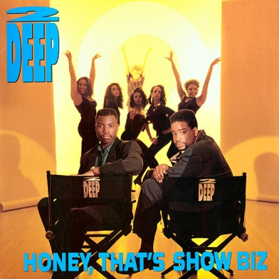 2 Deep - Honey, That's Show Biz (1990) [FLAC]