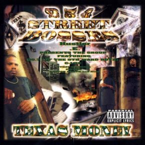 254 Street Bosses - Texas Money (1998) [FLAC]
