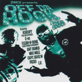2Wice 2001 Off Da Hook 2001 FLAC Oakland CA