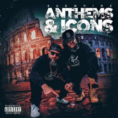80 Empire - Anthems & Icons (2022) [FLAC]