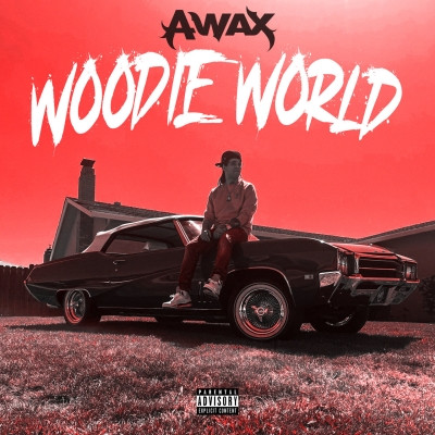 A-Wax - Woodie World (2022) [FLAC + 320 kbps]