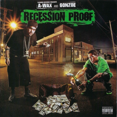 A Wax Gonzoe 2009 Recession Proof FLAC