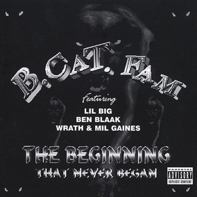 B.Cat.Fam - The Beginning That Never Began (2002) [FLAC]