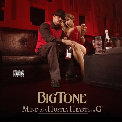 Big Tone - Mind Of A Hustla Heart Of A G' (2013) [FLAC]