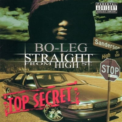 Bo Leg 2003 Straight From High St. FLAC
